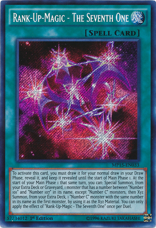 Rank-Up-Magic - The Seventh One [MP15-EN033] Secret Rare | Devastation Store