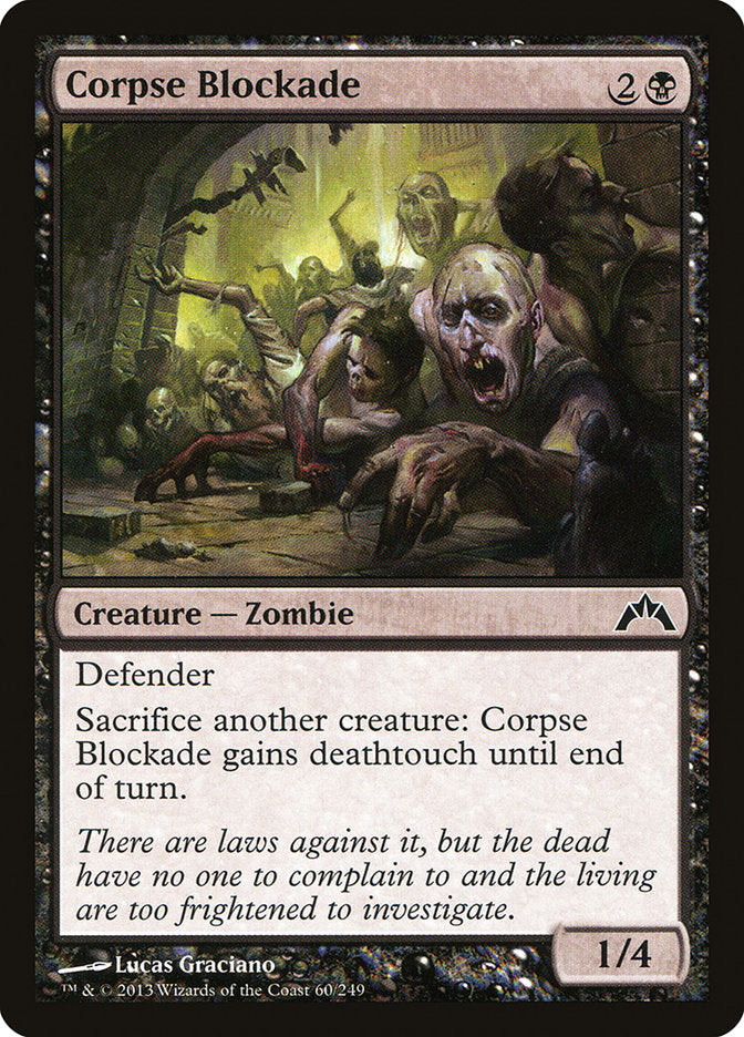 Corpse Blockade [Gatecrash] - Devastation Store | Devastation Store
