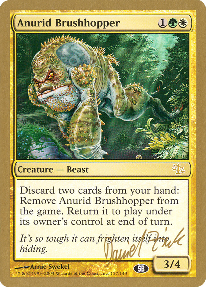 Anurid Brushhopper (Daniel Zink) (SB) [World Championship Decks 2003] | Devastation Store