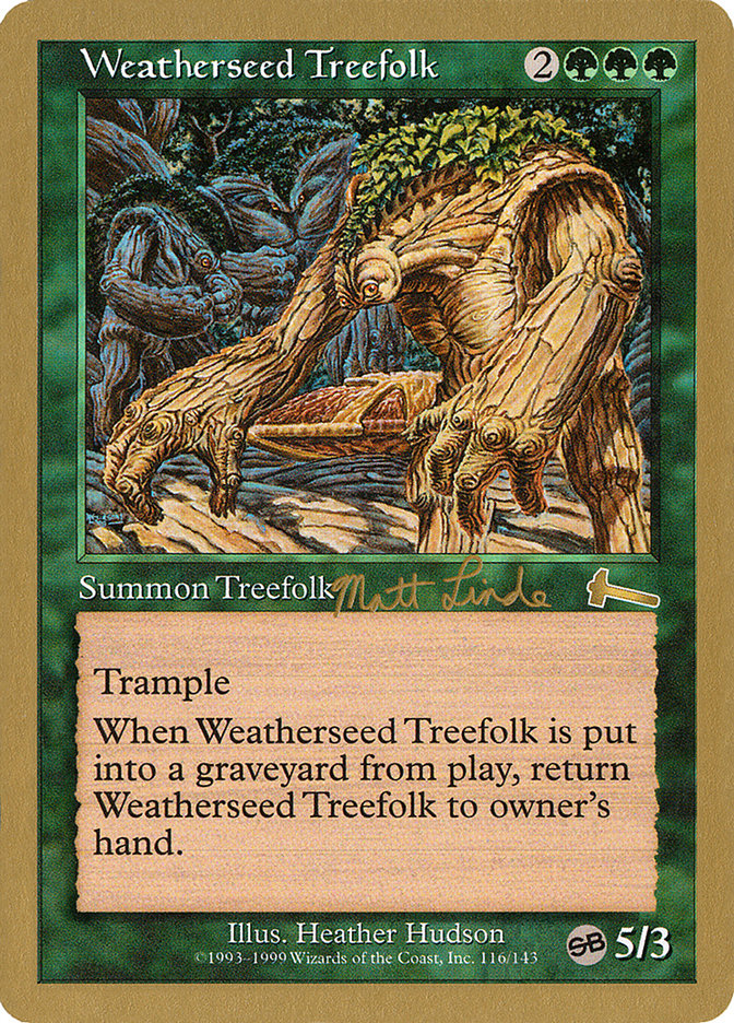 Weatherseed Treefolk (Matt Linde) (SB) [World Championship Decks 1999] | Devastation Store