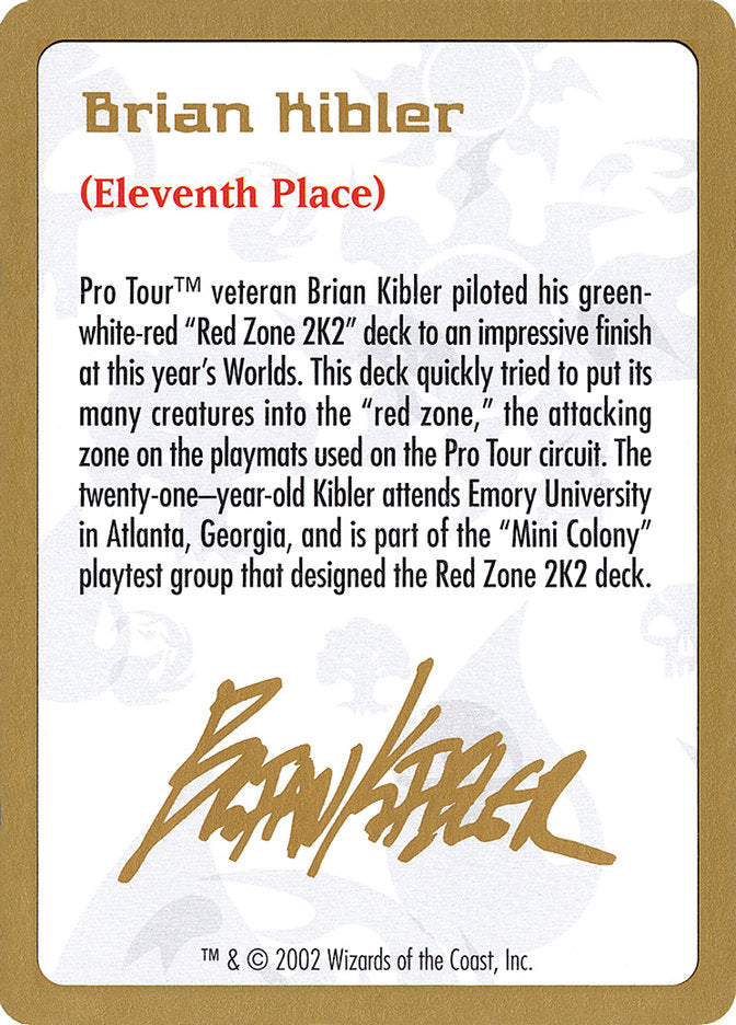 Brian Kibler Bio [World Championship Decks 2002] | Devastation Store