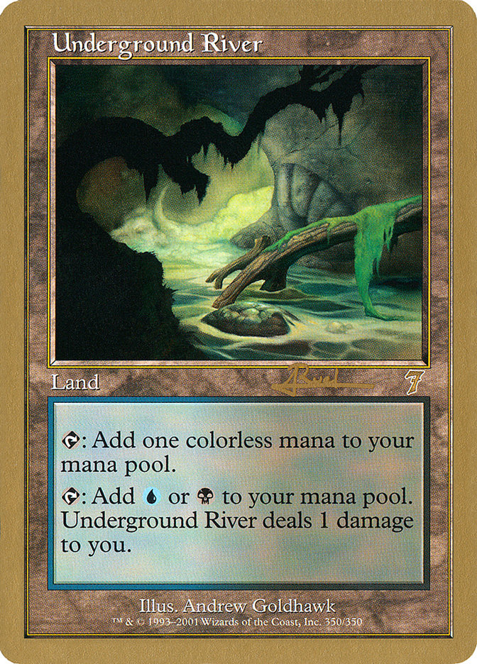 Underground River (Antoine Ruel) [World Championship Decks 2001] | Devastation Store